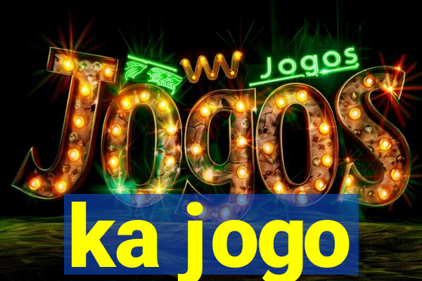 ka jogo